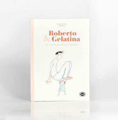 Roberto y Gelatina