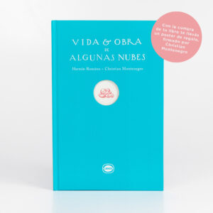 Vida y obra de algunas nubes + poster